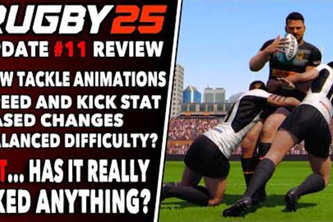 RUGBY 25 Update #11 - NEW Tackle &amp; Fend, Stat Based Speed and Kicks? - Initial Thoughts &amp;..