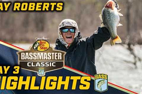 Highlights: Day 3 of Bassmaster CLASSIC at Ray Roberts