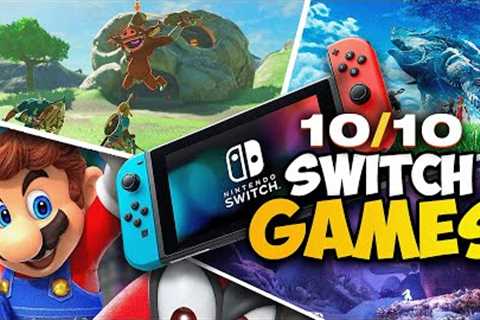 20 Perfect 10/10 Nintendo Switch Games You Must Play
