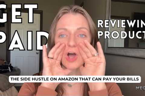 Start Getting PAID to Review Products on Amazon | Best Side Hustle Ideas for Moms (2024 and 2025)