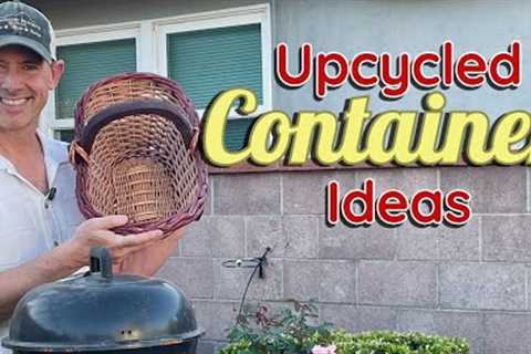 Container Gardening:  Creative Upcycled Containers | Gardening with the Williamses