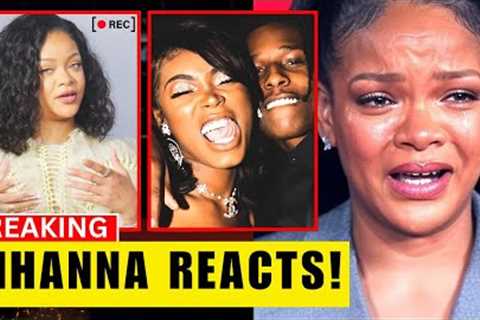 Rihanna Reacts to ASAP Rocky’s Cheating Rumors—This Is Messy!