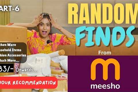 Subscribers recommended *RANDOM FINDS* products from MEESHO part-6 😍 | MUST WATCH | gimaashi