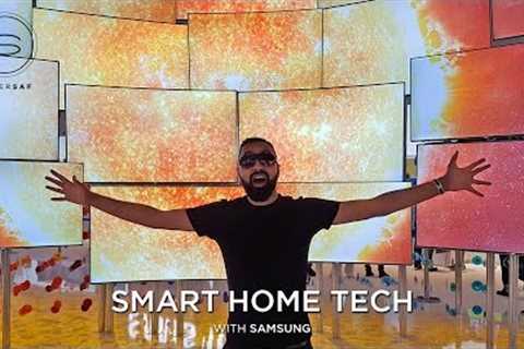 The FUTURE of Smart Home Tech with Samsung