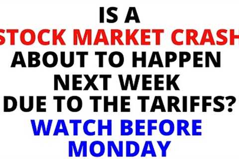 Stock Market CRASH - The Market Hates Uncertainty - Could the Tariffs Mark a Bottom &amp; Rally of..