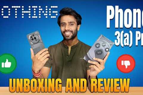 Nothing Phone 3a Pro Unboxing &amp; Review | Hands-On | Camera Test | Essential Key | Performance