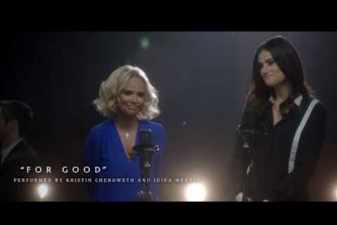 #OutOfOz: For Good Performed by Kristin Chenoweth and Idina Menzel | WICKED the Musical