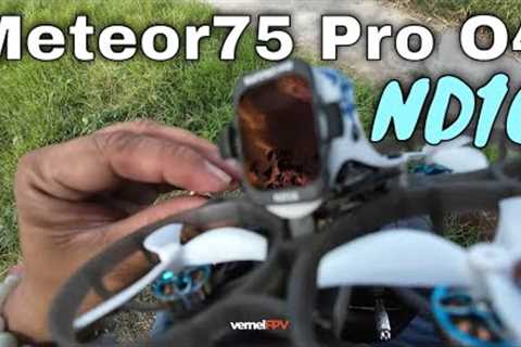 BetaFPV Meteor75 Pro O4 with ND16 Filter