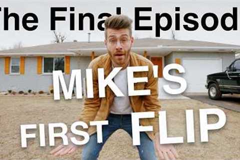 Finishing My First Income Property Renovation!!! Mike's First Flip Finale 🔥