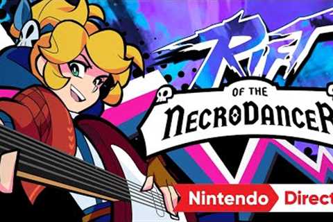 Rift of the NecroDancer – Launch Trailer – Nintendo Switch