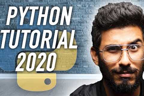Python Tutorial for Beginners - Full Course in 11 Hours [2020]