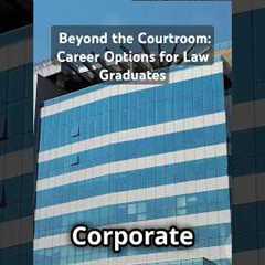 Beyond the Courtroom: Career Options for Law Graduates | #career #law #legaljobs #careergrowth #job