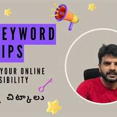 Top SEO Keyword Tips to Boost Your Online Visibility