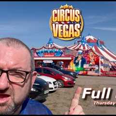 Circus Vegas Full show at Stevenage, Thursday 9th May 2024 #itsastakesything