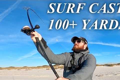 How To SURF CAST 100 Yards+