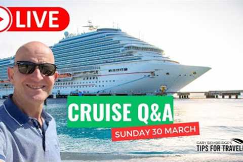 LIVE: Cruise Q&amp;A Sunday 30 March 2025: 9am PT / Noon ET / 5pm UK