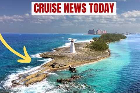 Cruise Ports Nassau and Freeport Flagged in Updated Travel Advisory
