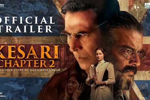 KESARI CHAPTER 2 - OFFICIAL TRAILER | Akshay Kumar | R. Madhavan | Ananya | Karan S Tyagi | 18 April