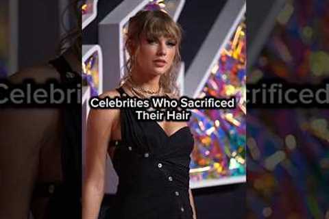 No way these Celebrities Sacrificed Their Hair 😨 #shorts #celebrity