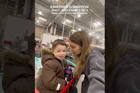 $300 Worth Of Groceries From Costco For My Family Of 3 🛒 #costco #groceryshopping #shorts #shopping