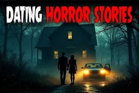 4 True Scary Dating Horror Stories – This Is Why You Should Always Be Careful