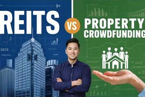 Property Crowdfunding vs. REITs: The Ultimate Guide (2025)