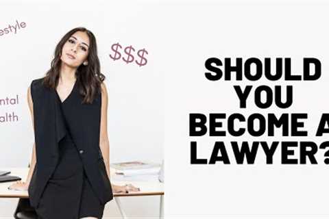 Should You Become a Lawyer? | Lawyer Salary, Lifestyle, Law School Tuition & more!