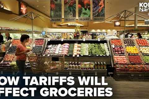 Shoppers weigh impact of Trump's tariffs on grocery imports, prices, and shortages