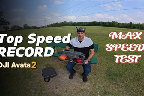 DJI Avata 2 Max Speed Test &amp; Top New Record - FPV Freestyle Drone