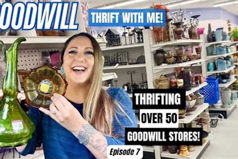 THE SHELVES WERE OVERFLOWING! THRIFTING OVER 50+ GOODWILL THRIFT STORES! Thrift With Me Episode 7