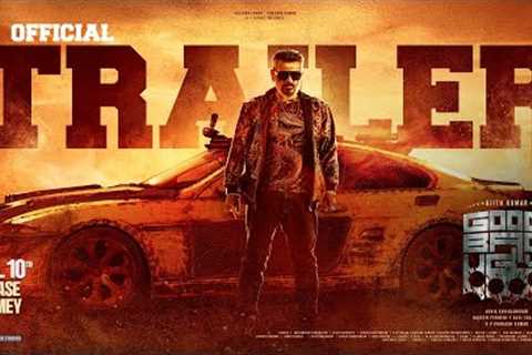 Good Bad Ugly Tamil Trailer | Ajith Kumar | Trisha | Adhik Ravichandran | Mythri Movie Makers