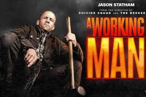 A Working Man Movie 2025 | Jason Statham, David Harbour, Michael Peña, Jason Flemyng | Fact &amp;..