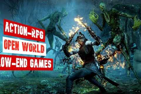 Top 23 Action-RPG Open World Game For Low-End | Potato &amp; Low-End Games