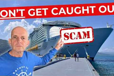 People Keep Falling For These 6 NEW Cruise Scams &amp; Tricks