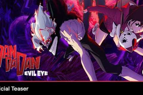 DAN DA DAN: EVIL EYE | Official Teaser Trailer - In Theatres June 6