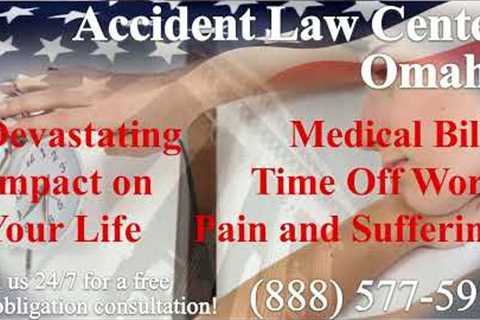 Omaha, NE - Accident & Injury - Lawyer | Attorney | Lawsuit - Car, Truck, Boat, Motorcycle