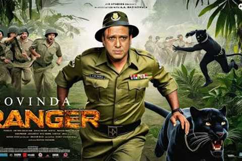 RANGER - Official Trailer | 2025 | Govinda | Sreeleela | Tabu | Amitabh bachchan | Jagan Shakti |
