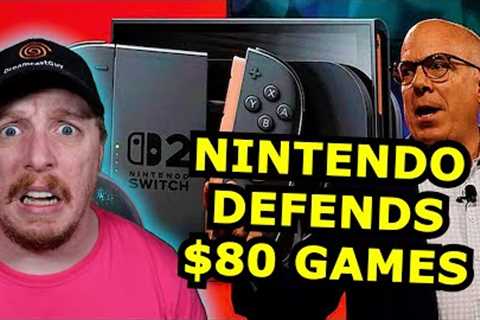 Nintendo DEFENDS $80/$90 Games! Also Switch 2 Controllers are TRASH?!