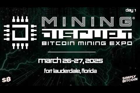 Mining Disrupt Bitcoin Conference 2025 | Day 1 Livestream