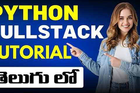 Python Full stack Development Telugu Tutorial for Beginners | Part - 1 | Brolly Academy