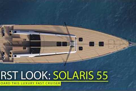 Solaris 55 – a first look aboard this hot new luxury fast cruiser