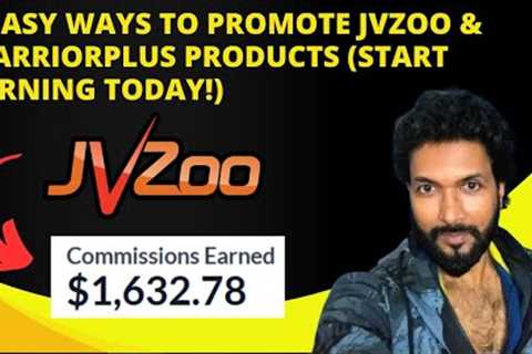 3 Easy Ways to Promote JVZoo &amp; WarriorPlus Products (Start Earning Today!)