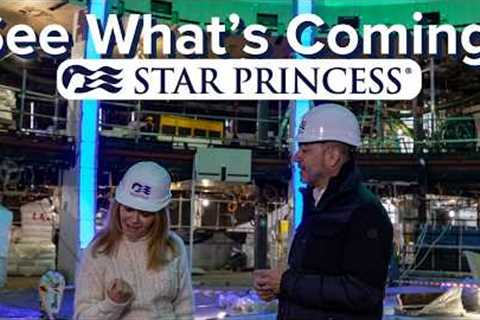 Inside the New Star Princess | Alaska’s Future Flagship Revealed