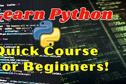 Learn Python from Scratch – Quick Course for Beginners!