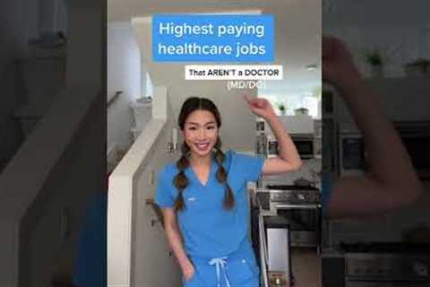 HIGHEST PAID HEALTHCARE WORKERS 💰 (that aren't medical doctors) #shorts