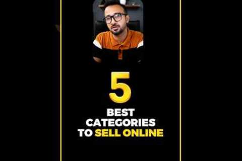 5 Best Categories to Sell Online | Online Business Ideas | Ecommerce Business #ecommercebusiness