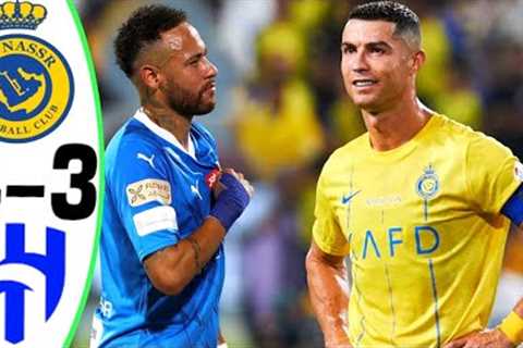 Al Nassr vs Al Hilal 4-3 - RONALDO vs NEYMAR - All Goals and Highlights 2023