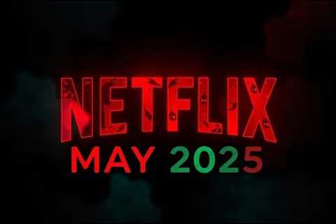 What’s Coming to Netflix in May 2025