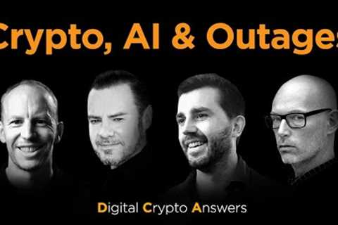 🔥 DCA: Power ⚡ Outages 🚫 &amp; Impact on Crypto, ₿ and AI 🤖