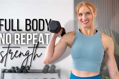 30-minute Full Body NO REPEAT Strength Training